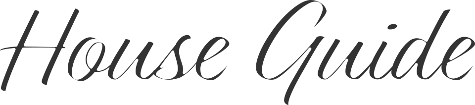 House Guide